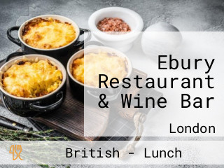 Ebury Restaurant & Wine Bar