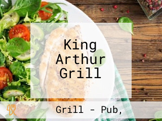 King Arthur Grill