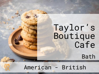 Taylor’s Boutique Cafe