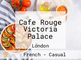 Cafe Rouge Victoria Palace