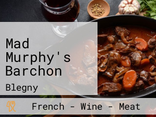 Mad Murphy's Barchon