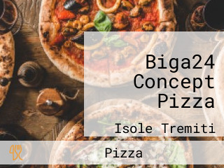 Biga24 Concept Pizza