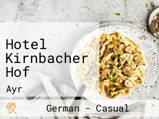 Hotel Kirnbacher Hof
