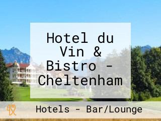 Hotel du Vin & Bistro - Cheltenham