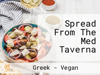 Spread From The Med Taverna