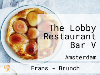 The Lobby Restaurant Bar V