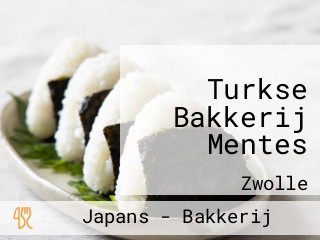 Turkse Bakkerij Mentes