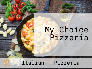 My Choice Pizzeria