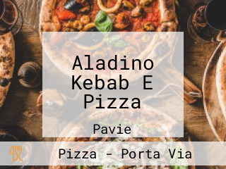 Aladino Kebab E Pizza