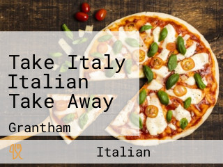 Take Italy Italian Take Away