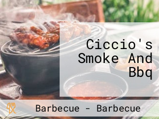 Ciccio's Smoke And Bbq