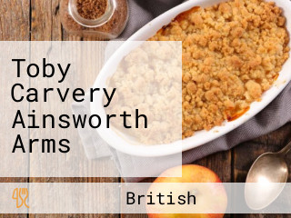 Toby Carvery Ainsworth Arms