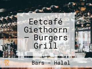 Eetcafé Giethoorn — Burgers Grill