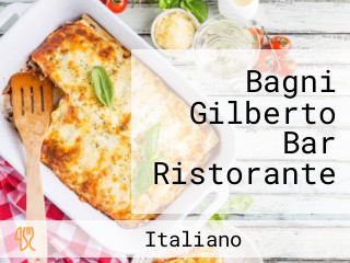 Bagni Gilberto Bar Ristorante