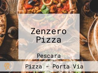 Zenzero Pizza