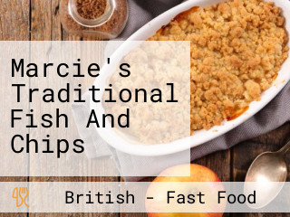 Marcie's Traditional Fish And Chips