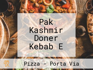 Pak Kashmir Doner Kebab E