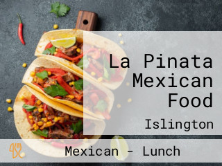 La Pinata Mexican Food