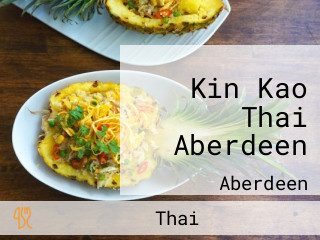 Kin Kao Thai Aberdeen