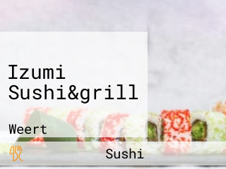 Izumi Sushi&grill