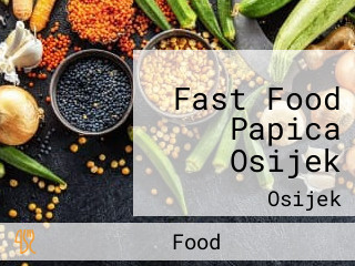 Fast Food Papica Osijek
