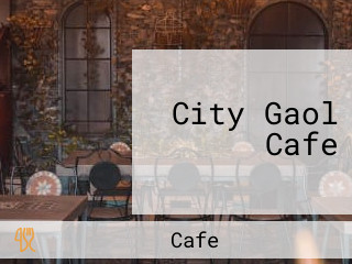 City Gaol Cafe