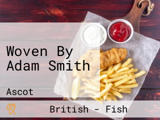 Woven By Adam Smith