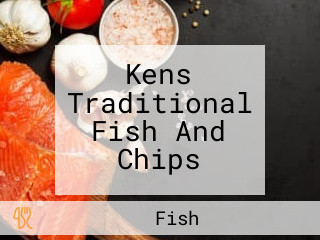 Kens Traditional Fish And Chips