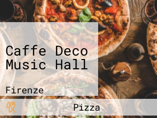 Caffe Deco Music Hall