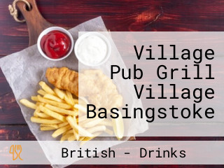 Village Pub Grill Village Basingstoke