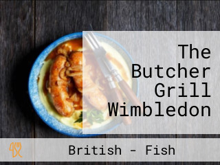 The Butcher Grill Wimbledon
