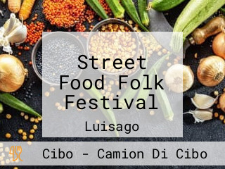 Street Food Folk Festival