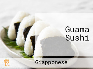 Guama Sushi