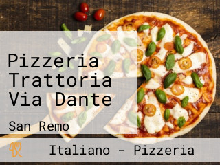 Pizzeria Trattoria Via Dante