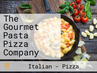 The Gourmet Pasta Pizza Company