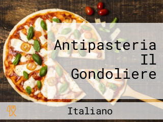 Antipasteria Il Gondoliere