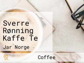 Sverre Rønning Kaffe Te