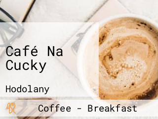 Café Na Cucky