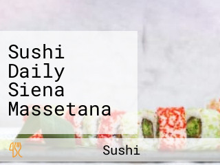 Sushi Daily Siena Massetana