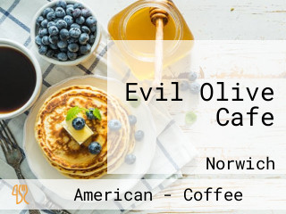 Evil Olive Cafe