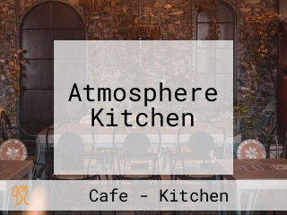 Atmosphere Kitchen