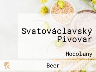 Svatováclavský Pivovar