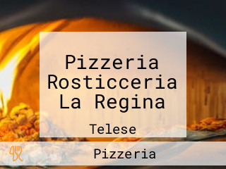 Pizzeria Rosticceria La Regina