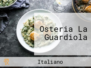 Osteria La Guardiola