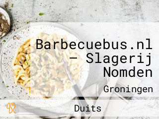 Barbecuebus.nl — Slagerij Nomden