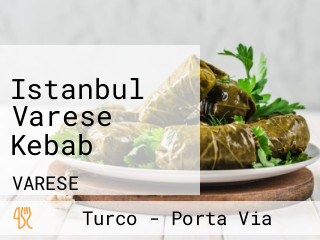 Istanbul Varese Kebab