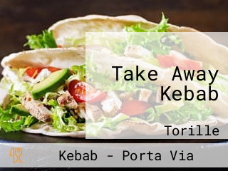 Take Away Kebab