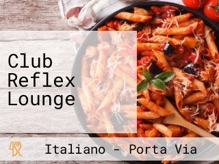 Club Reflex Lounge