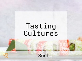 Tasting Cultures