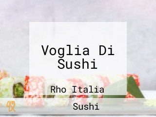 Voglia Di Sushi